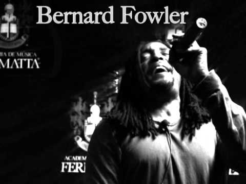 Bernard Fowler - Your Future