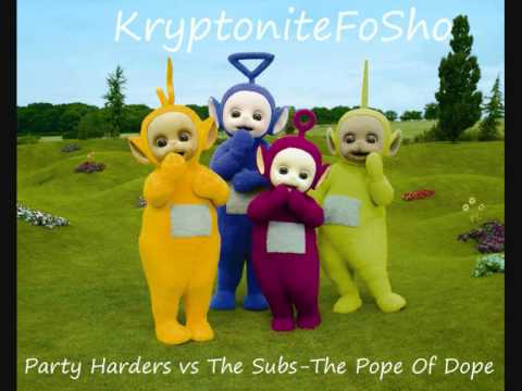 Party Harders vs The Subs - Pope Of Dope