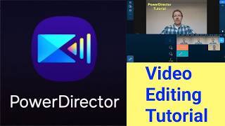 PowerDirector Video Editor - How To Use Tutorial