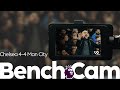 Bench Cam: Chelsea 4 - 4 Manchester City | Astro SuperSport