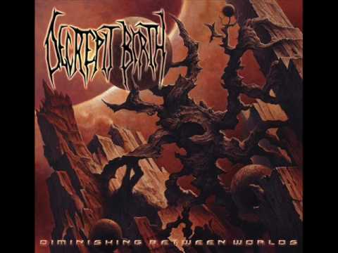 Decrepit Birth - 03 Diminishing Between Worlds