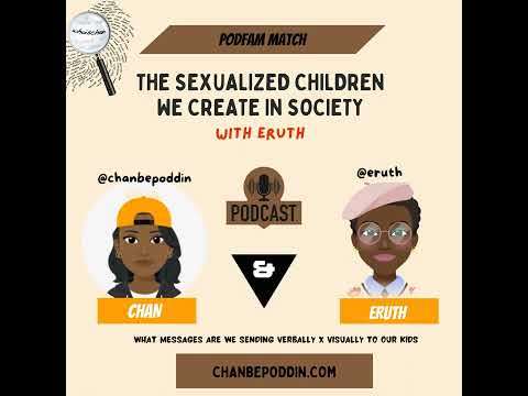 The Sexualized Children We Create In Society Pt. 1