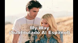 The Girl and The Dreamcatcher - My Way (Subtitulado Al Español)