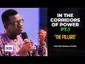 In The Corridors Of Power Pt 1 The Pillars Pastor Mensa Otabil