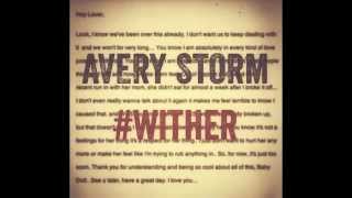 Brand New Avery Storm ----    #WitHer