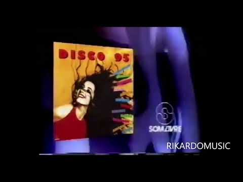 Comercial de TV - Coletânea "Disco 95" da Som Livre (janeiro / 1995)