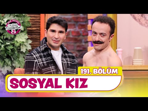 Sosyal Kız (191. Bölüm) - Çok Güzel Hareketler 2