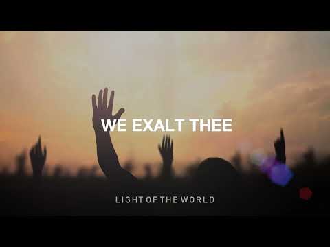 I Love You Lord + I Exalt Thee   Gateway Worship Lyrics