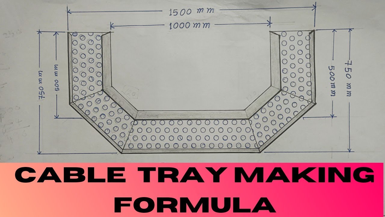 Cable Tray Making Formula  !! Double 90 Degree Bend Formula  !! Cable Tray Work