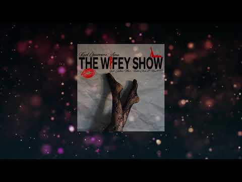 Kael Guerrero, AMA - The Wifey Show feat. Joshua Mari, Nexxt777 & Kiddo Chris (Prod. Paul Vitug)