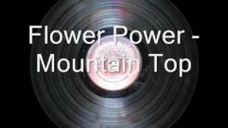 Flower Power - Mountain Top