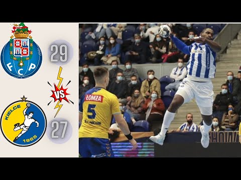 FC Porto Vs  Lomza Vive Kielce Full Game Highlights Handball Champions League 2021
