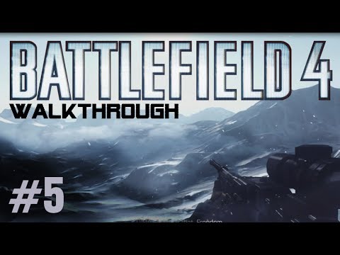 Battlefield 4 Gameplay Walkthrough Part 5 Campaign Mission 5 KUNLUN MOUNTAINS - BF4 Story Xbox360