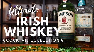 10x IRISH WHISKEY Cocktails ★ The Ultimate Collection for St. Patrick's Day