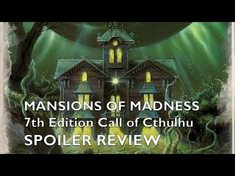 Mansions of Madness - 7th Edition Call of Cthulhu Volume One Sourcebook SPOILER REVIEW