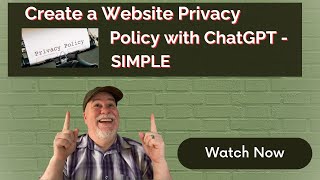 Website Privacy Policy Made Simple with ChatGPT: A Step-by-Step Tutori