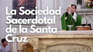 ¿Qué es la Sociedad Sacerdotal de la Santa Cruz?