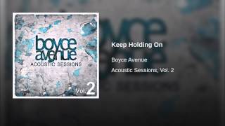 Keep Holding On