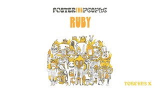 Foster The People - Ruby (Official Audio)