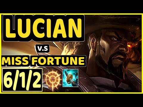 XDSMILEY (LUCIAN) vs MISS FORTUNE - 6/1/2 KDA BOTTOM ADC GAMEPLAY - EUW Ranked GRANDMASTER