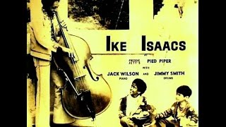 Ike Isaacs Trio - Mercy, Mercy, Mercy