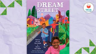 Dream Street | Kids Book Read Aloud Story 📚