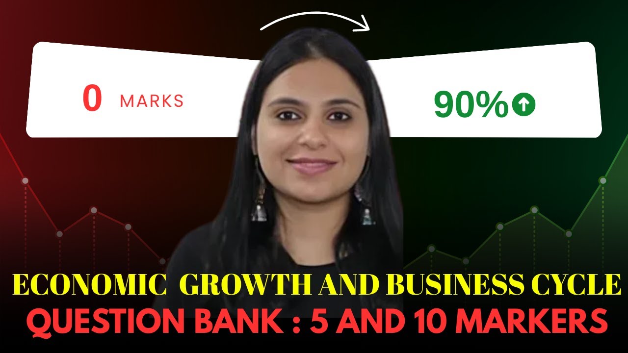 Sem 5 : Economic Growth & Business Cycle | Very Important QUESTION BANK | CUET PG Economics Coaching