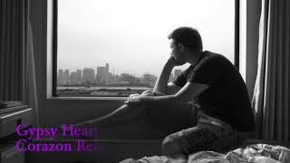 Gypsy Heart - Elton John// Letra Español