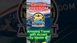 🚢 Carnival Freedom ⚓ The Fun Ship 💥 Amazing Travel with Accent by Master K🚢 #cruise #travel #trip