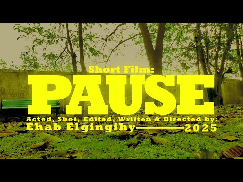Short film: Pause | 2025
