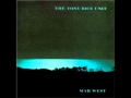 Tony Rice Unit-MAR WEST
