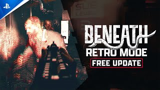 Beneath (Retro Mode Trailer)