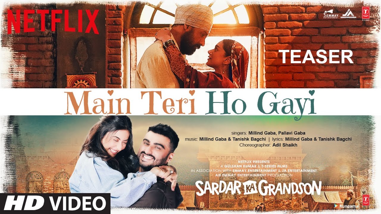 Main Teri Ho Gayi lyrics | Sardar Ka Grandson | Arjun Kapoor, Rakul Preet