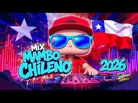 MAMBO CHILENO 2026 | MIX DE LOS MÁS ESCUCHADO