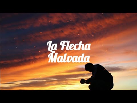 La Flecha Malvada - César Cetino (Vídeo Letras)