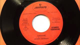 Sunshine , Mickey Newbury , 1973 Vinyl 45RPM