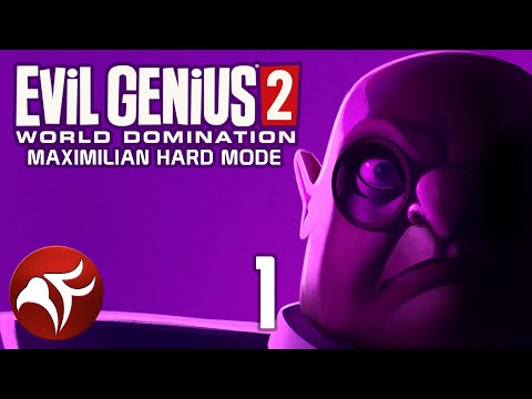 All Loot Run Begins! - Evil Genius 2 Max Hard Mode #1