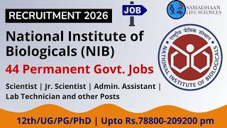 NIB Recruitment 2026: Scientist, Junior Scientist & Laboratory Technician Jobs