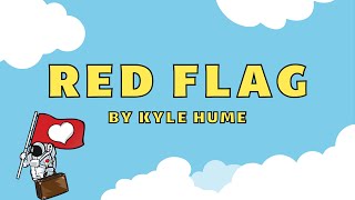 Red Flag Music Video