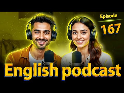 𝗪𝗼𝗿𝗸 | 𝗟𝗲𝗮𝗿𝗻 𝗘𝗻𝗴𝗹𝗶𝘀𝗵 𝗾𝘂𝗶𝗰𝗸𝗹𝘆 𝘄𝗶𝘁𝗵 𝗽𝗼𝗱𝗰𝗮𝘀𝘁 | 𝗘𝗽𝗶𝘀𝗼𝗱𝗲 167