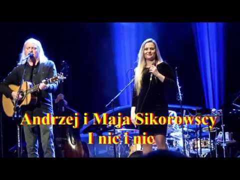 Andrzej Sikorowski i Maja Sikorowska - I nic i nic