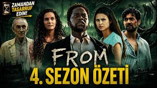 FROM 4. Sezon Özeti | Saatlerinizi Harcamayın!