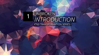 Unbroken Introduction