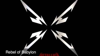 Metallica- Rebel of Babylon- Beyond Magnetic