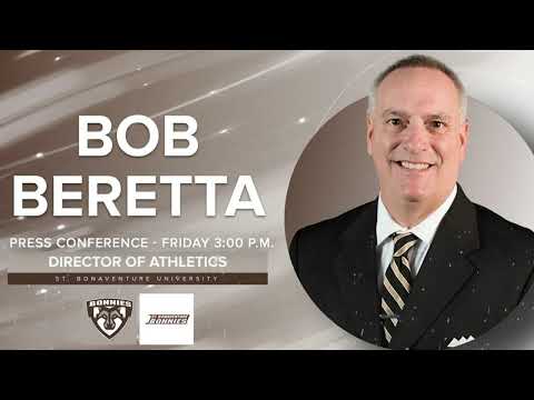 St. Bonaventure Director of Athletics Bob Beretta Introductory Press Conference (6/7/24)