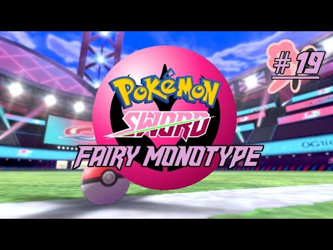 Pokemon Sword Fairy Monotype Episode: 19 - Raihan's Roughhousing