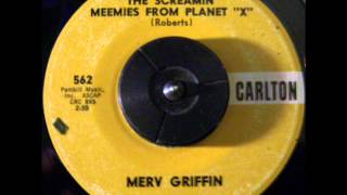 MERV GRIFFIN    SCREAMIN' MEEMIES