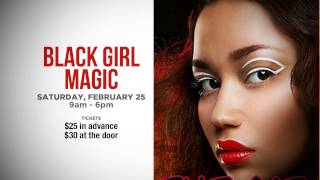 'Black Girl Magic / She Means War'