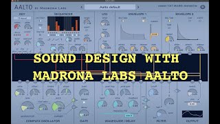 Video thumbnail for Aalto from  Madrona Labs Sound Design Session by treat