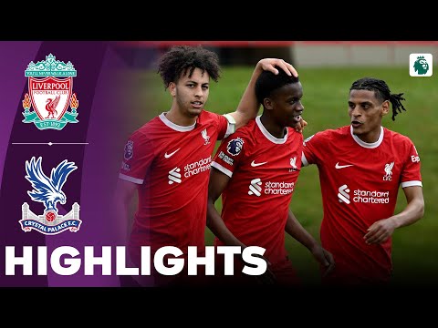 Liverpool vs Crystal Palace | What a Comeback | U21 Premier League Playoff | Highlights 05-05-2024